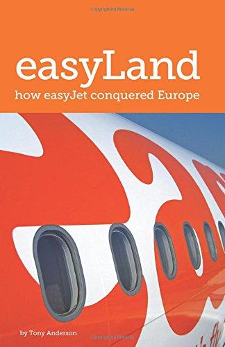 easyLand - How easyJet Conquered Europe