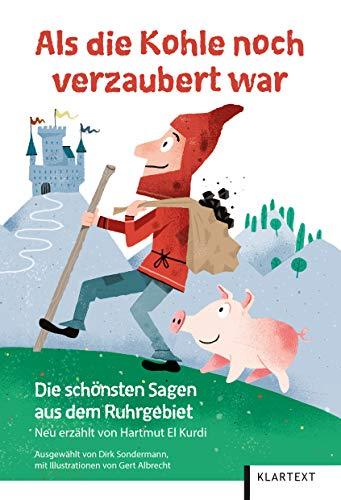 Als die Kohle noch verzaubert war: Die schönsten Sagen aus dem Ruhrgebiet