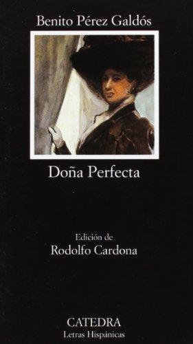 Doña Perfecta: Dona Perfecta