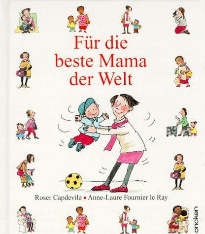 Für die beste Mama der Welt