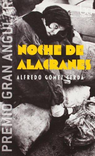 Noche de alacranes: 255 (Gran angular)