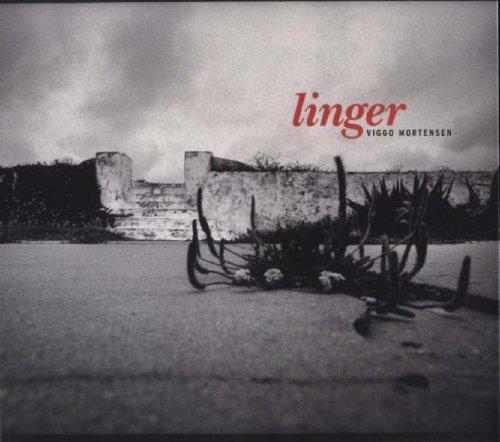 Viggo Mortensen: Linger