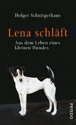 Lena schläft: Aus dem Leben eines kleinen Hundes