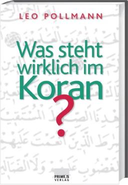 Was steht wirklich im Koran?