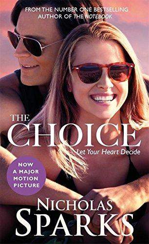 The Choice. Movie Tie-In