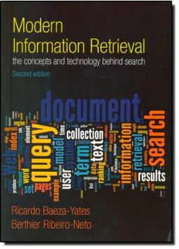 Modern Information Retrieval (ACM Press Books)