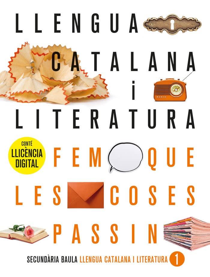 Llengua catalana i literatura 1r d'ESO LA FQLCP (Edició 2022) (Projecte Fem que les coses passin)