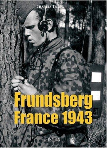 Frundsberg : France 1943