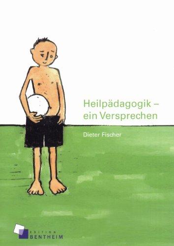 Heilpädagogik - ein Versprechen