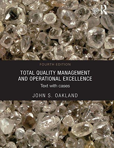 Total quality management and operational excellence: Text with Cases