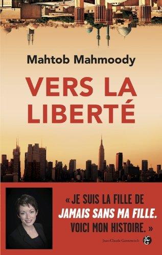 Vers la liberté