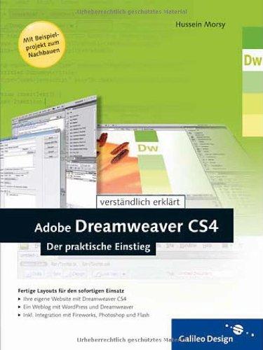 Adobe Dreamweaver CS4: Der praktische Einstieg (Galileo Design)