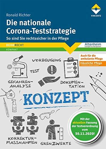 Die nationale Corona-Teststrategie: So sind Sie rechtssicher in der Pflege