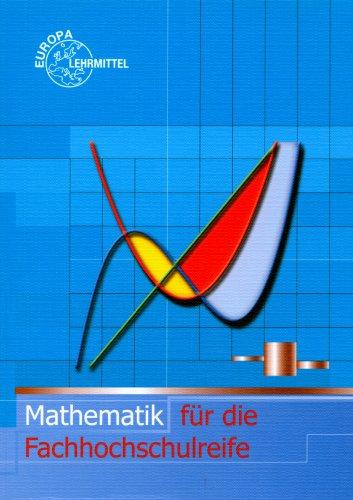 Mathematik für die Fachhochschulreife. (Lernmaterialien)