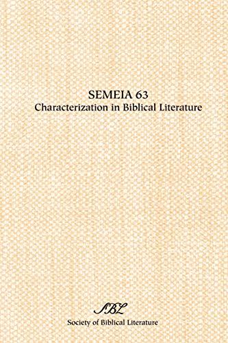 Semeia 63: Characterization in Biblical Literature