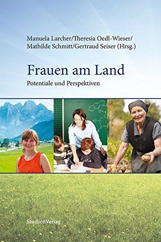 Frauen am Land: Potentiale und Perspektiven