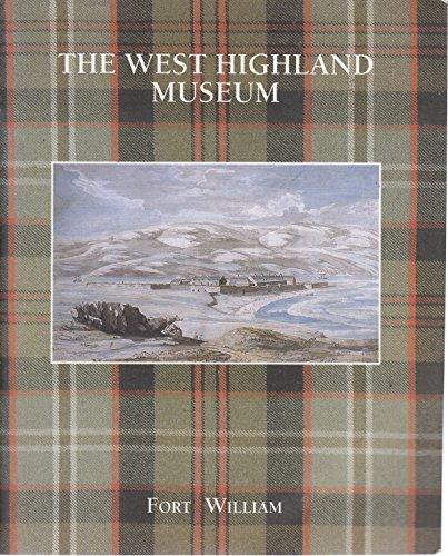 The West Highland Museum (Great houses of Britain)