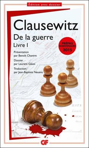 De la guerre. Livre I