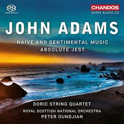 Adams: Naive and Sentimental Music / Absolute Jest