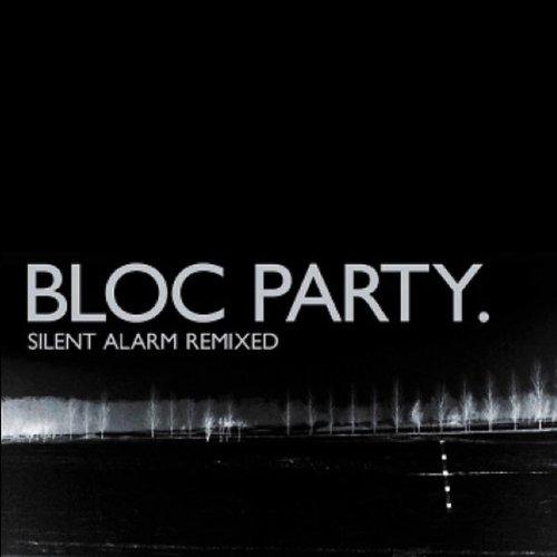 Silent Alarm Remixed