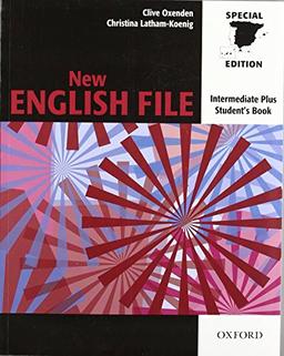 New English File Intermediate Plus. Student's Book (New English File Second Edition)