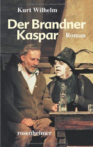 Der Brandner Kaspar - roman