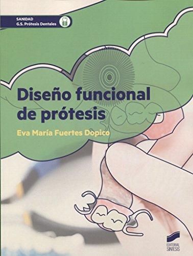 Diseño funcional de prótesis (Sanidad, Band 42)