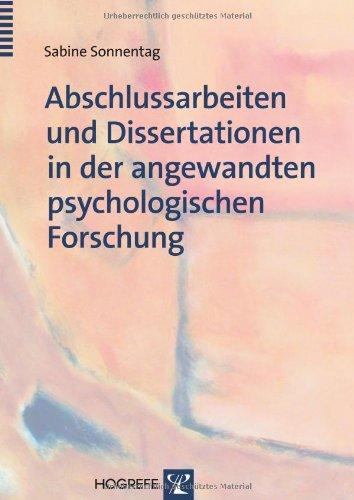 Abschlussarbeiten und Dissertationen in der angewandten psychologischen Forschung