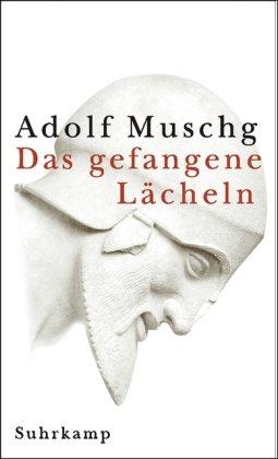 Das gefangene Lächeln: Eine Erzählung