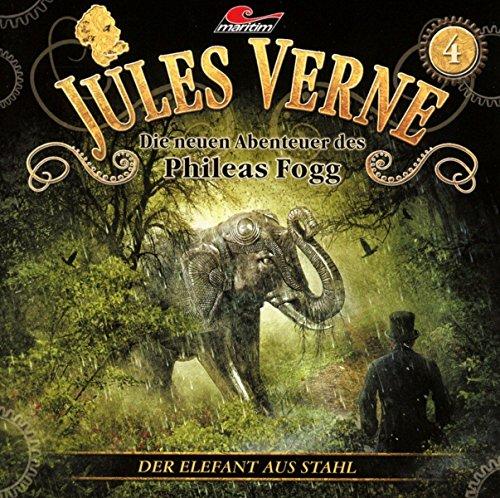 Die neuen Abenteuer des Phileas Fogg, Vol. 4: Der Elefant aus Stahl