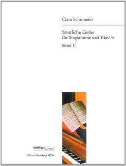 Sämtliche Lieder Band 2: Unveröffentlichte Lieder - Breitkopf Urtext (EB 8559)