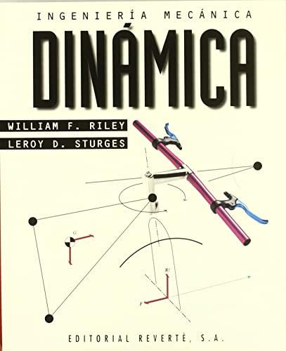 Ingeniería mecánica : dinámica: Volumen 2. Dinámica