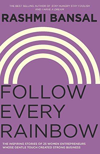 Follow Every Rainbow