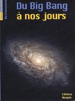 Du big bang à nos jours