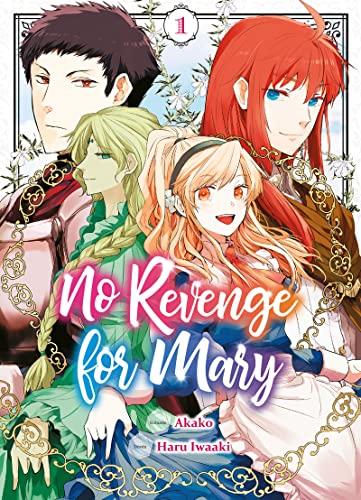 No revenge for Mary. Vol. 1