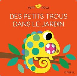 Des petits trous dans le jardin