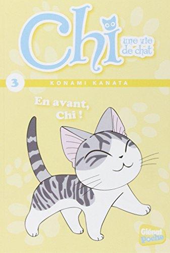 Chi, une vie de chat. Vol. 3. En avant, Chi !