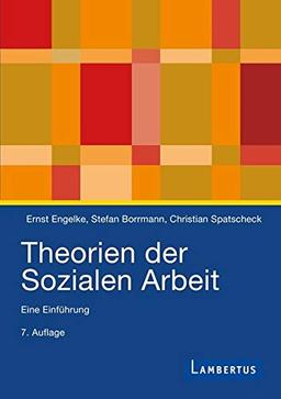 Theorien der Sozialen Arbeit (Hardcover): Eine Einführung