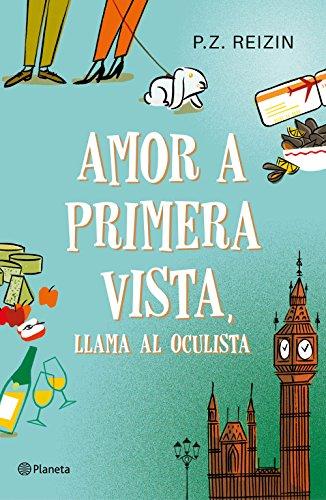 Amor a primera vista, llama al oculista (Planeta Internacional)