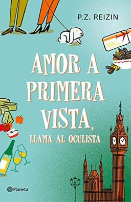 Amor a primera vista, llama al oculista (Planeta Internacional)