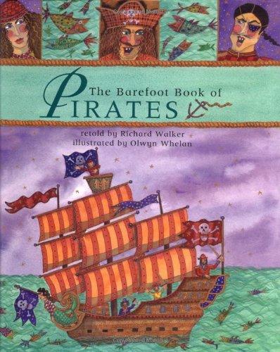 The Barefoot Book Of Pirates