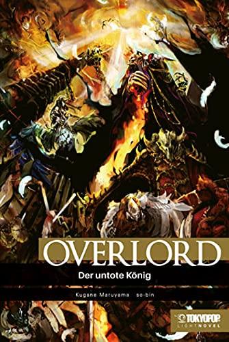 Overlord Light Novel 01 HARDCOVER: Der untote König