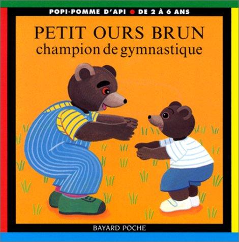 Petit Ours Brun champion de gymnastique