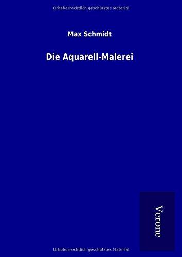 Die Aquarell-Malerei