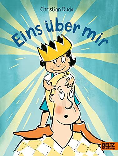 Eins über mir: Wie man Einhörner macht, Drachen tötet und andere nützliche Tipps an meine Nachkommen. Ein Familienbuch in 26 Kapiteln mit Bildern von Sylvain Mérot