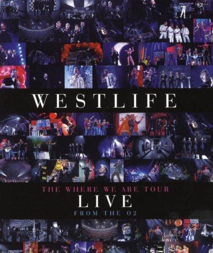 Westlife - The Where We Are Tour/Live from the O2 [Blu-ray]