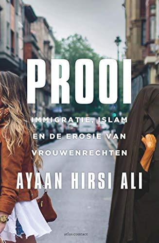 Prooi: immigratie, islam en de uitholling van de rechten van vrouwen