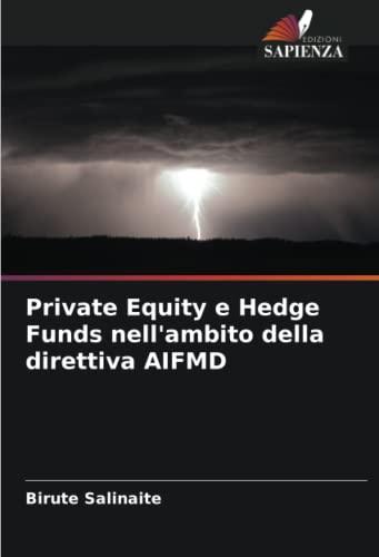 Private Equity e Hedge Funds nell'ambito della direttiva AIFMD