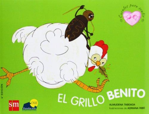 El grillo Benito (Cuentos para sentir, Band 2)