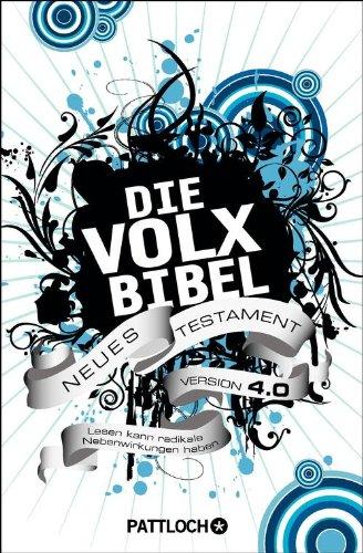 Die Volxbibel Neues Testament